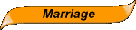 Marriage